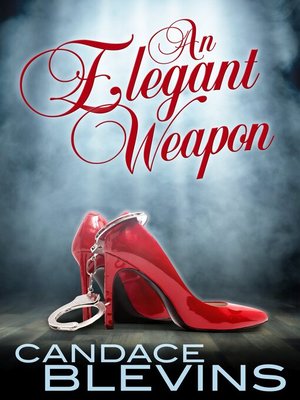 cover image of An Elegant Weapon
